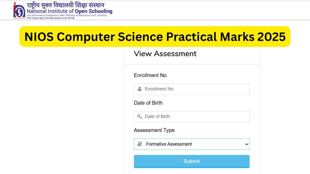NIOS Computer Science Practical Marks 2025: A Complete Guide for Class 12 Students