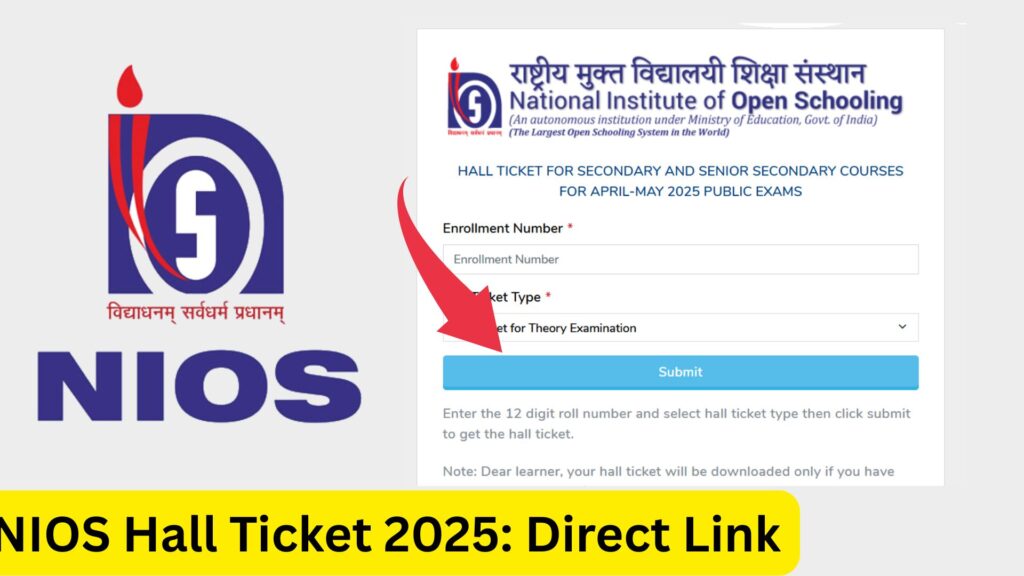 NIOS Hall Ticket 2025 – Download Admit Card
